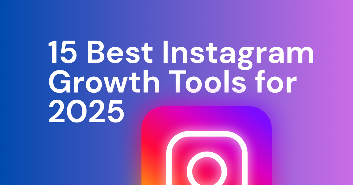 15-instagram-growth-tools-2025